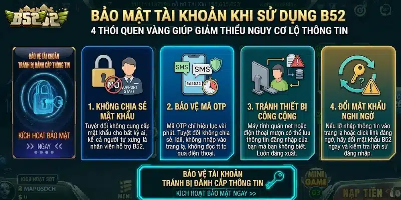 B52 - Link Tải Game Bài B52Club Đổi Thưởng Bom Tấn Chú ý bảo vệ tài khoản và dữ liệu cá nhân